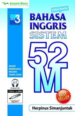 Bahasa Inggris Sistem 52 M Jilid 3 (Bahasa Inggris Sistem 52 M , #3 )