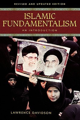 Islamic Fundamentalism: An Introduction (Greenwood Press Guides to Historic Events of the Twentieth Century)