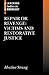 Repair or Revenge: Victims and Restorative Justice (Clarendon Studies in Criminology)