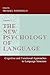 The New Psychology of Language by Michael Tomasello
