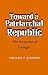 Toward a Patriarchal Republ...