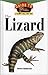 The Lizard: An Owner's Guide to a Happy Healthy Pet