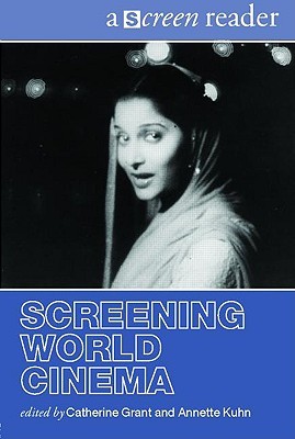 Screening World Cinema (Screen Readers)