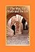 The Way, the Truth and the Life: Theological Resources for a Pilgrimage to a Global Anglican Future (Gafcon)