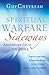 Spiritual Warfare Sideways by Guy Chevreau