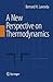 A New Perspective on Thermodynamics