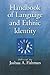 Handbook of Language & Ethn...