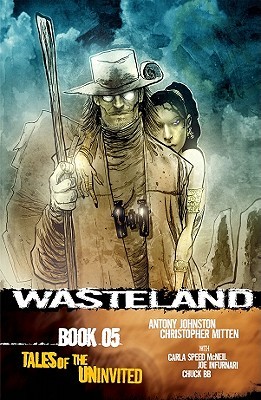 Wasteland Book 5: Tales of the Uninvited (Paperback)