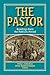 The Pastor: Readings from the Patristic Period