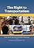 The Right to Transportation...