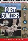 The Mystery at Fort Sumter (Real Kids! Real Places! (Paperback))