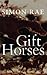 Gift Horses