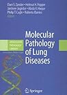 Molecular Pathology of Lung Diseases