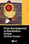 From Post-Industrial to Post-Modern Society