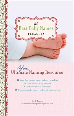 Best Baby Names Treasury: Your Ultimate Naming Source (Paperback)