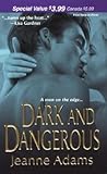 Dark and Dangerous Dark and Dangerous