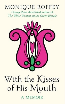 With the Kisses of His Mouth (Hardcover)