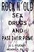 Rock N' Old: Sex, Drugs, an...