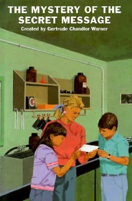 The Mystery of the Secret Message (The Boxcar Children, #55)