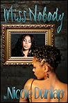Miss Nobody by Coco Dunlap