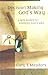 Decision Making God's Way by Gary T. Meadors