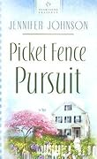 Picket Fence Pursuit: Andrews Siblings Trilogy #1