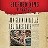 11/22/63 by Stephen        King
