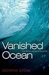 VANISHED OCEAN