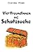 Vier Freundinnen auf Schatz...
