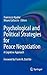 Psychological and Political Strategies for Peace Negotiation: A Cognitive Approach