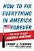 How to Fix Everything in America  Forever: The Plan to Keep America Awesome