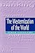 The Westernization of the World: Significance, Scope and Limits of the Drive Towards Global Uniformity