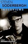 Steven Soderbergh: Interviews