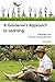 A Gardener's Approach to Learning by David F. Warlick