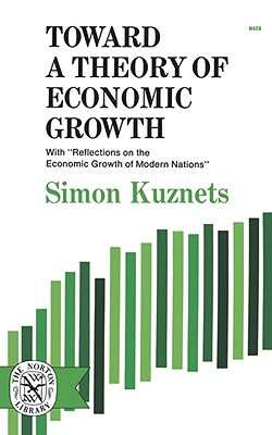 Toward A Theory Of Economic Growth (Paperback)