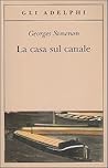 La casa sul canale by Georges Simenon