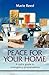 Peace for Your Home by Marie Reed