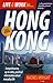 Live and Work in Hong Kong: 3rd edition