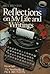 Reflections on My Life and Writing: Notebooks (Notebooks of Paul Brunton (Paperback))