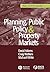Planning, Public Policy and Property Markets