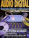 Audio Digital: Conceptos Basicos Y Aplicaciones
