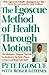 The Egoscue Method of Healt...