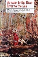 Streams to the River, River to the Sea by Scott O'Dell