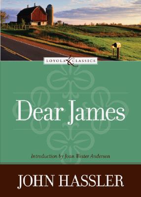 Dear James (Loyola Classics)