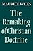 The Remaking of Christian D...