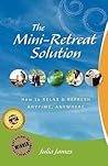 The Mini-Retreat Solution