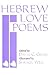 Hebrew Love Poems by David C. Gross