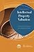 Fundamentals of Intellectual Property Valuation: A Primer for Identifying and Determining Value