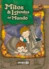 Mitos y Leyendas del Mundo, verde/ Myths and Legends of the World, Green Mitos y Leyendas del Mundo, verde/ Myths and Legends of the World, Green