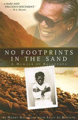 No Footprints in the Sand - A Memoir of Kalaupapa (Paperback)